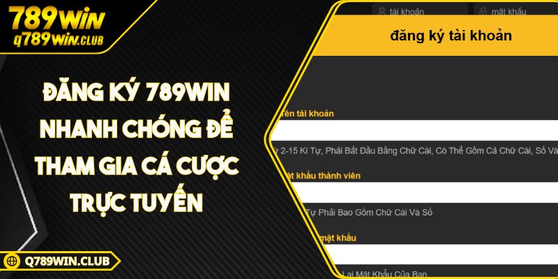 Đăng Ký 789WIN Nhanh Chóng Để Tham Gia Cá Cược Trực Tuyến